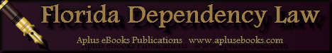 FLORIDA DEPENDENCY LAW