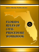 FL Rules of Civil Procedure Workbook